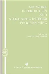 Book cover of Network Interdiction and Stochastic Integer Programming by Unknown