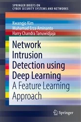 Book cover of Network Intrusion Detection using Deep Learning by Kwangjo Kim