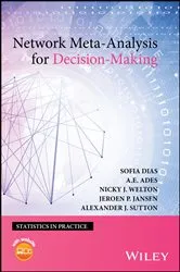 Book cover of Network Meta-Analysis for Decision-Making by Sofia Dias