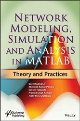 Book cover of Network Modeling, Simulation and Analysis in MATLAB by Dac-Nhuong Le