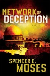 Book cover of Network of Deception by Spencer E. Moses