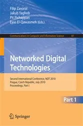 Book cover of Networked Digital Technologies, Part I by Filip Zavoral