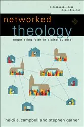 Book cover of Networked Theology (Engaging Culture) by Unknown
