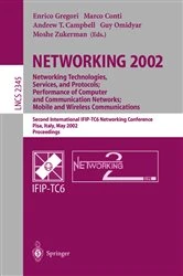 Book cover of NETWORKING 2002: Networking Technologies, Services, and Protocols; Performance of Computer and Communication Networks; Mobile and Wireless Communications by Enrico Gregori