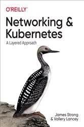 Book cover of Networking and Kubernetes by James Strong
