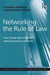 Book cover of Networking the Rule of Law by Cristina Dallara