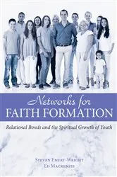Book cover of Networks for Faith Formation by Steve Emery-Wright