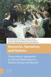Book cover of Networks, Narratives and Nations by Marjet Brolsma