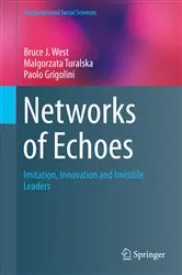 Book cover of Networks of Echoes by Bruce J. West