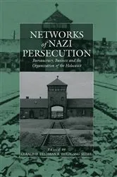 Book cover of Networks of Nazi Persecution by Gerald D. Feldman
