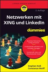 Book cover of Netzwerken mit XING und LinkedIn für Dummies (2nd ed.) by Stephan Koß