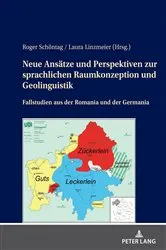 Book cover of Neue Ansaetze und Perspektiven zur sprachlichen Raumkonzeption und Geolinguistik by Roger Schöntag