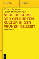 Book cover of Neue Diskurse der Gelehrtenkultur in der Frühen Neuzeit by Herbert Jaumann