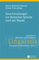 Book cover of Neue Forschungen zur deutschen Sprache nach der Wende by Józef Grabarek