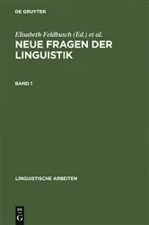Book cover of Neue Fragen der Linguistik by Elisabeth Feldbusch