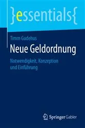Book cover of Neue Geldordnung by Timm Gudehus