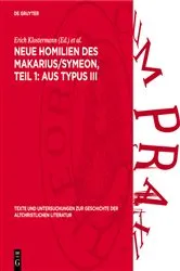 Book cover of Neue Homilien des Makarius/Symeon, Teil 1: Aus Typus III by Erich Klostermann