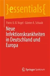 Book cover of Neue Infektionskrankheiten in Deutschland und Europa by Patric U. B. Vogel