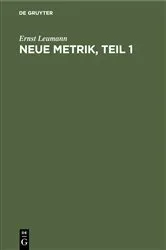 Book cover of Neue Metrik, Teil 1 by Ernst Leumann