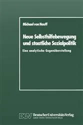 Book cover of Neue Selbsthilfebewegung und staatliche Sozialpolitik by Michael von Hauff