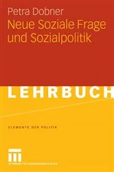 Book cover of Neue Soziale Frage und Sozialpolitik by Petra Dobner