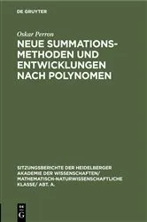 Book cover of Neue Summationsmethoden und Entwicklungen nach Polynomen by Oskar Perron