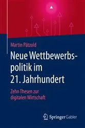 Book cover of Neue Wettbewerbspolitik im 21. Jahrhundert by Martin Pätzold