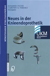 Book cover of Neues in der Knieendoprothetik by Susanne Fuchs
