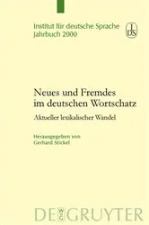 Book cover of Neues und Fremdes im deutschen Wortschatz by Gerhard Stickel