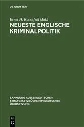 Book cover of Neueste Englische Kriminalpolitik by Ernst H. Rosenfeld