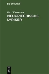 Book cover of Neugriechische Lyriker (2nd ed.) by Karl Dieterich