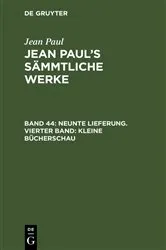 Book cover of Neunte Lieferung. Vierter Band: Kleine Bücherschau by Jean Paul