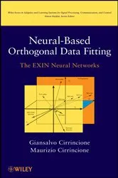 Book cover of Neural-Based Orthogonal Data Fitting by Giansalvo Cirrincione