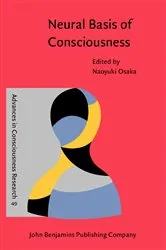Book cover of Neural Basis of Consciousness by Naoyuki Osaka