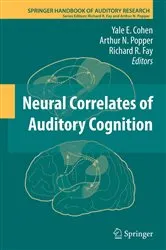 Book cover of Neural Correlates of Auditory Cognition by Yale E. Cohen