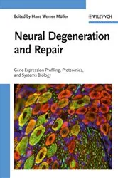 Book cover of Neural Degeneration and Repair by Hans Werner Müller