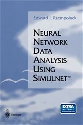 Book cover of Neural Network Data Analysis Using Simulnet™ by Edward J. Rzempoluck