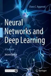 Book cover of Neural Networks and Deep Learning (2nd ed.) by Charu C. Aggarwal