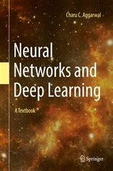 Book cover of Neural Networks and Deep Learning by Charu C. Aggarwal