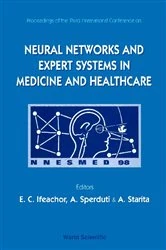 Book cover of Neural Networks And Expert Systems In Medicine And Healthcare - Proceedings Of The Third International Conference by Antonina Starita