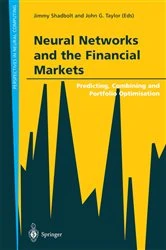 Book cover of Neural Networks and the Financial Markets by Jimmy Shadbolt