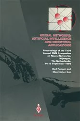 Book cover of Neural Networks: Artificial Intelligence and Industrial Applications by Bert Kappen