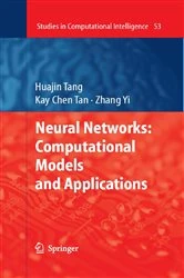 Book cover of Neural Networks: Computational Models and Applications by Huajin Tang