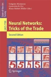 Book cover of Neural Networks: Tricks of the Trade (2nd ed.) by Grégoire Montavon