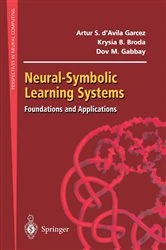 Book cover of Neural-Symbolic Learning Systems by Artur S. d'Avila Garcez