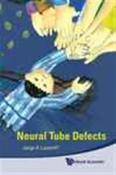 Book cover of Neural Tube Defects by Jorge A Lazareff