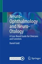 Book cover of Neuro-Ophthalmology and Neuro-Otology by Daniel Gold