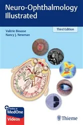 Book cover of Neuro-Ophthalmology Illustrated (3rd ed.) by Valerie Biousse