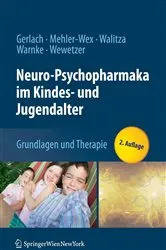 Book cover of Neuro-Psychopharmaka im Kindes- und Jugendalter (2nd ed.) by Manfred Gerlach