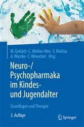 Book cover of Neuro-/Psychopharmaka im Kindes- und Jugendalter (3rd ed.) by Manfred Gerlach